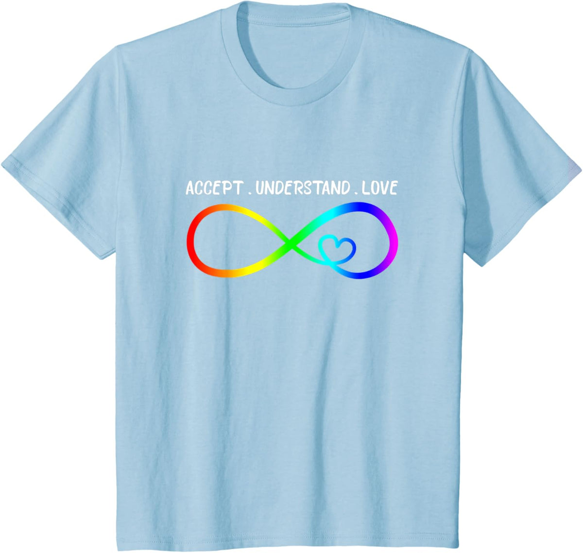 Accept Understand Love Heart Infinity Autism Awareness